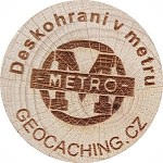 495. CWG-? Deskohrani v metru